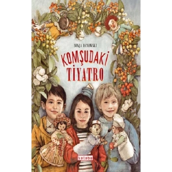 Komşudaki Tiyatro (Ciltli )