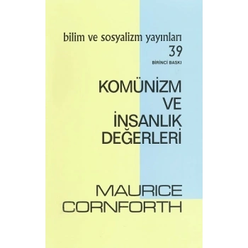 Komünizm ve İnsanlık Değerleri