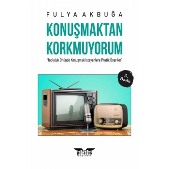 Konuşmaktan Korkmuyorum