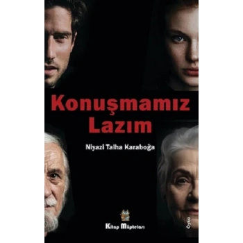 Konuşmamız Lazım