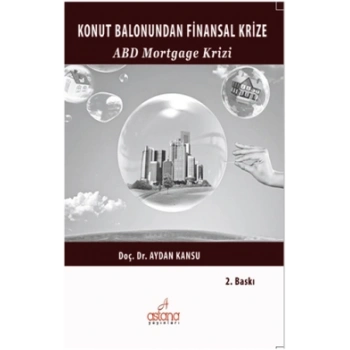Konut Balonundan Küresel Krize