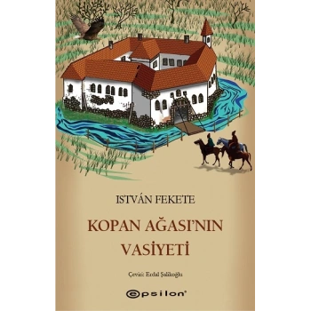 Kopan Ağasının Vasiyeti