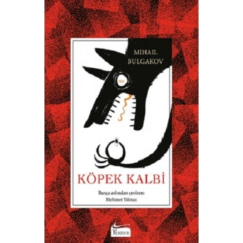 Köpek Kalbi (Bez Ciltli)