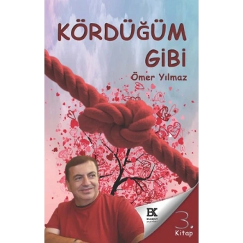 Kördüğüm Gibi