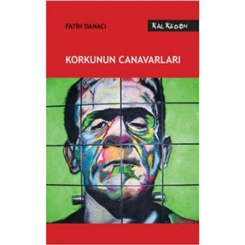 Korkunun Canavarları
