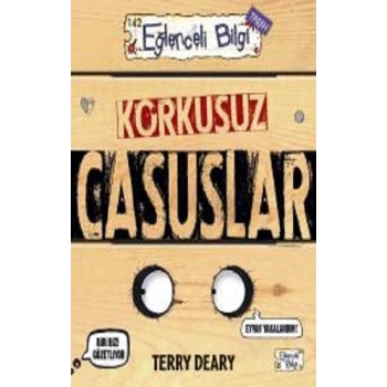 Korkusuz Casuslar