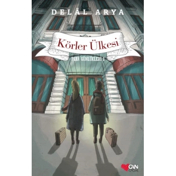 Körler Ülkesi / Pera Günlükleri 1
