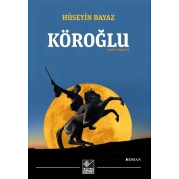 Köroğlu - Antep Rivayeti