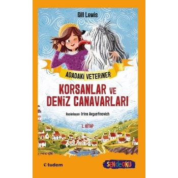 Korsanlar ve Deniz Canavarları - Adadaki Veteriner