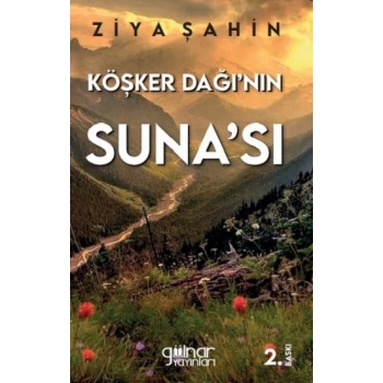 Köşker Dağının Sunası