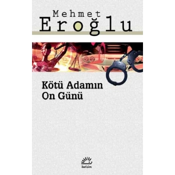 Kötü Adamın On Günü