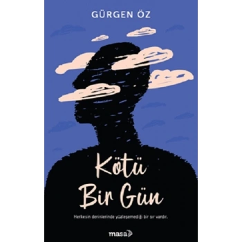 Kötü Bir Gün