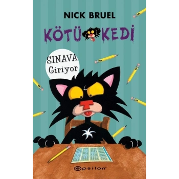 Kötü Kedi Sınava Giriyor (Ciltli)