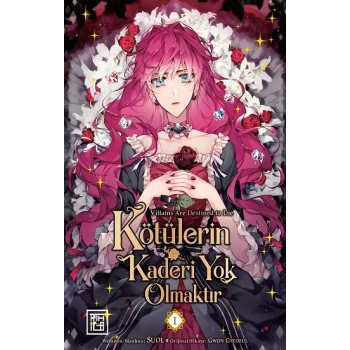 Kötülerin Kaderi Yok Olmaktır