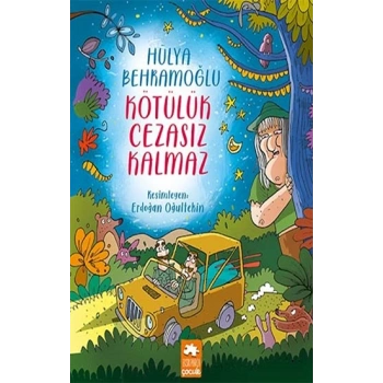 Kötülük Cezasız Kalmaz