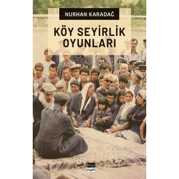 Köy Seyirlik Oyunları