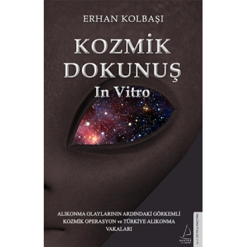 Kozmik Dokunuş İn Vitro