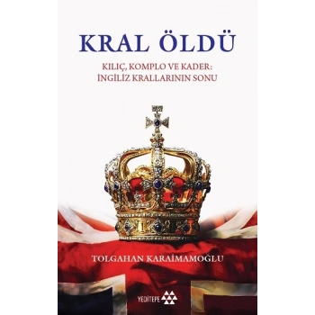 Kral Öldü