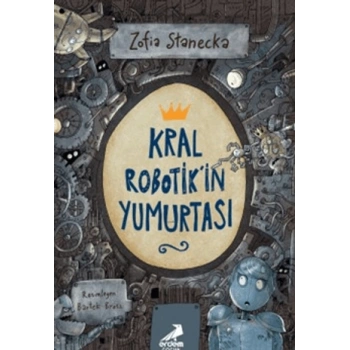Kral Robotikin Yumurtası