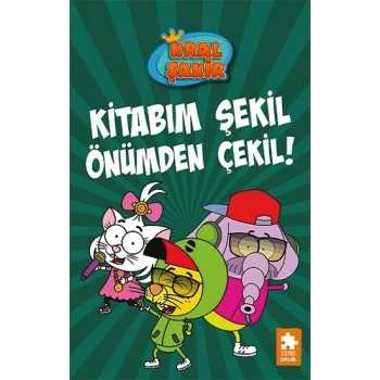 Kral Şakir 16 - Kitabım Şekil Önümden Çekil! (Ciltli)