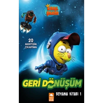 Kral Şakir Geridönüşüm Boyama Kitabı 1