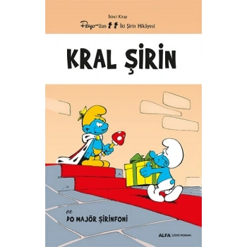 Kral Şirin ve Do Majör Şirinfoni