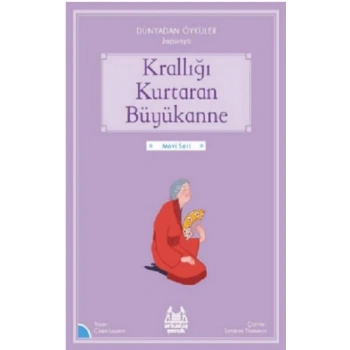 Krallığı Kurtaran Büyükanne - Dünyadan Öyküler Japonya