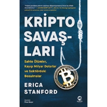 Kripto Savaşları: Sahte Ölümler, Kayıp Mi̇lyar Dolarlar ve Sektördeki̇ Bozulmalar