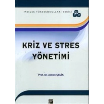 Kriz ve Stres Yönetimi