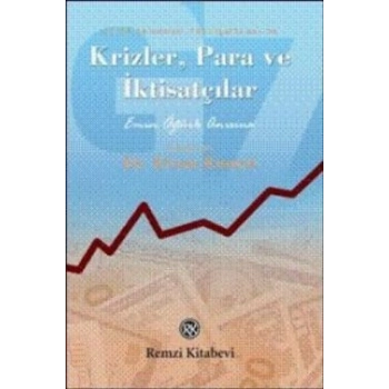 Krizler, Para ve İktisatçılar