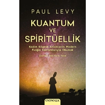 Kuantum ve Spiritüellik