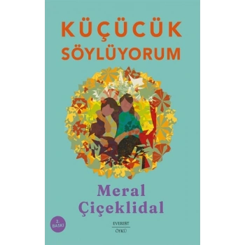 Küçücük Söylüyorum