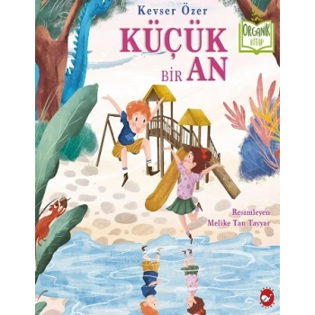 Küçük Bir An