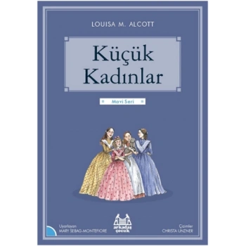 Küçük Kadınlar -Gökkuşağı Mavi Seri