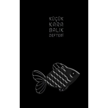 Küçük Kara Balık Defteri (Ciltli)
