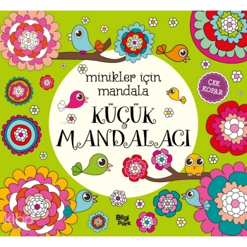 Küçük Mandalacı;Minikler İçin Mandala