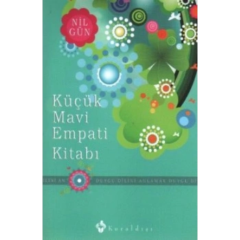 Küçük Mavi Empati Kitabı - Duygu Dilini Anlamak