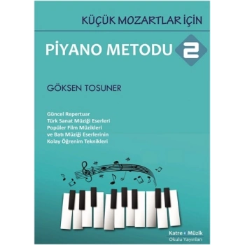 Küçük Mozartlar İçin Piyano Metodu 2