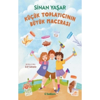 Küçük Toplayıcının Büyük Macerası