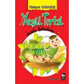 Küçük Yeşil Tırtıl - Tırtılın Yolculuğu