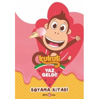 Kukuli Yaz Geldi! Boyama Kitabı