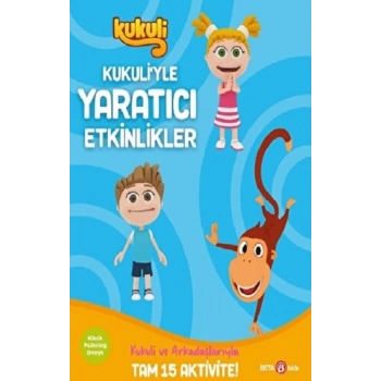 KUKULİ’YLE YARATICI ETKİNLİKLER