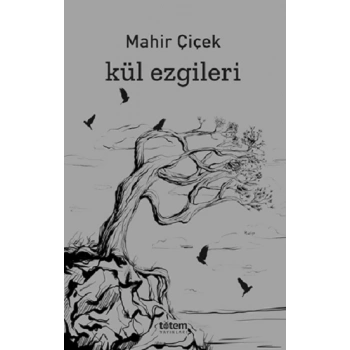 Kül Ezgileri