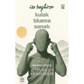 Kulak Tıkama Sanatı