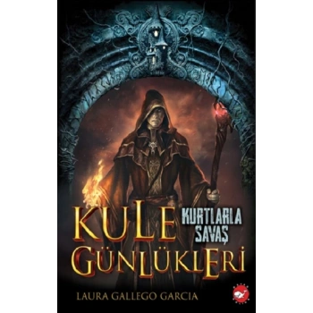 Kule Günlükleri - 1 Kurtlarla Savaş