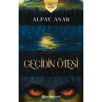 Kule Serisi 1- Geçidin Ötesi