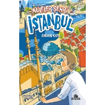 Kuleler Şehri İstanbul