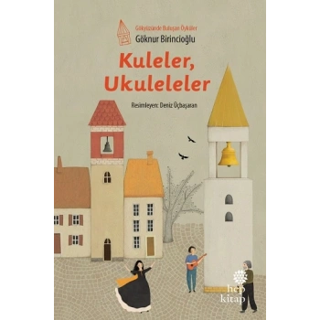Kuleler , Ukuleleler