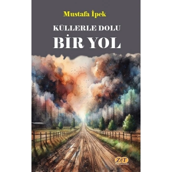 Küllerle Dolu Bir Yol