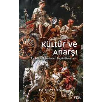 Kültür ve Anarşi
